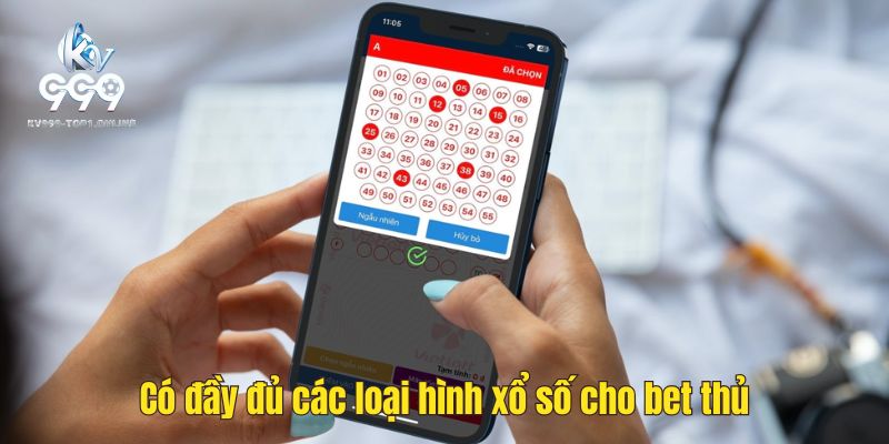 Tại sảnh có đầy đủ các loại hình xổ số cho bet thủ lựa chọn