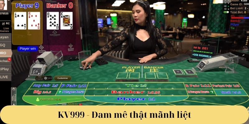   KV999 – Đam mê thật mãnh liệt