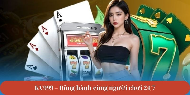 Hỗ trợ khách hàng toàn thời gian – Đồng hành cùng người chơi 24/7