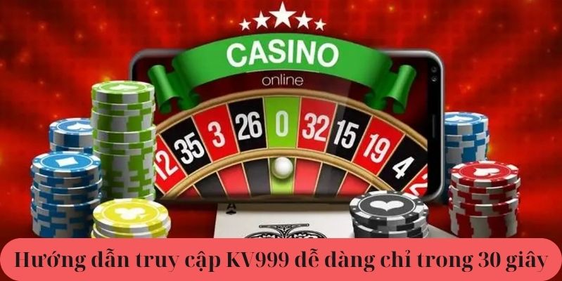 Truy cập KV999
