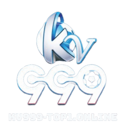 KV999 – sân chơi cá cược đẳng cấp châu lục