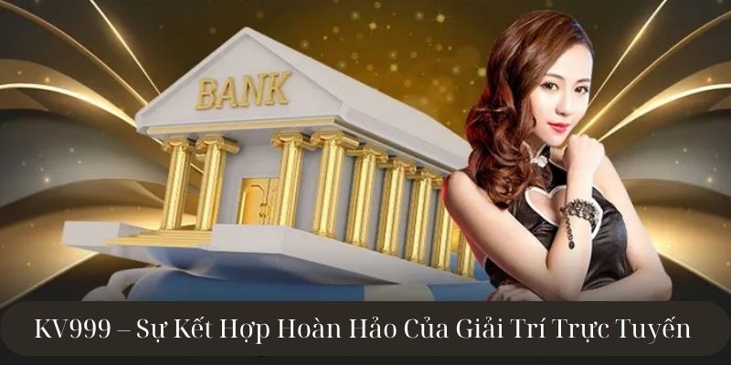 KV999 LINK MỚI NHẤT